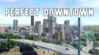 Starting the best downtown I have ever created in Cities Skylines 2