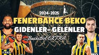 FENERBAHCE BEKO 2024-2025 - BASKETBOL EXTRA