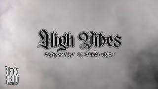 "High Vibes" | Black Realm Media (West Coast G Funk Type Beat, G Funk Instrumental, Free 90s Beats)