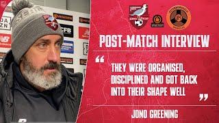 POST-MATCH INTERVIEW | Jono Greening Vs Peterborough Sports (National League North)