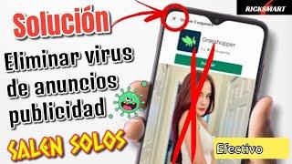 Como Eliminar anuncios publicidad que aparecen solos de la nada virus en tu celular sin borrar