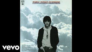 Mark Lindsay - Silver Bird (Official Audio)