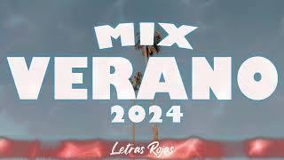 MIX VERANO 2024  NUEVAS CANCIONES DE VERANO 2024  MÚSICA DE VERANO 2024