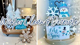 COZY WINTER CLEAN & DECORATE WITH ME | Decorating Ideas for After Christmas | Winter Decorating