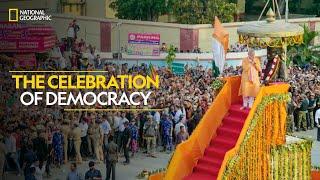 The Celebration of Democracy | The Great Indian Election | Full Episode | National Geographic