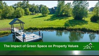 The Impact of Losing Green Spaces on Property Values | Woodland Trails