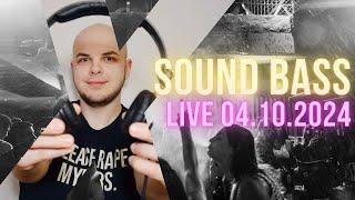 SOUND BASS  NA ŻYWO ️ 04.10.2024