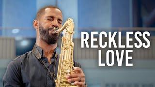 Saxophone Worship Version of "Reckless Love"