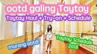 TAYTAY Haul, Try-on and Schedule 2018 | Sarah Ysabel