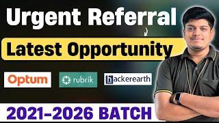 Urgent Referral Opportunity | Optum, Rubrik Hiring |Off Campus Drive 2021, 2022, 2023, 2024, 2025-26