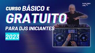 CURSO BASICO GRATUITO PARA DJS INICIANTES 2023