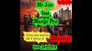 Mr jojo__Vana Dhaya feat Mango Pro.mp3