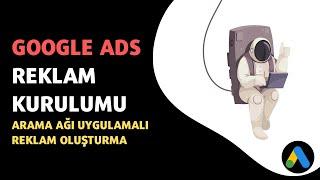 Google ADS Reklam Verme - Google Reklamları Nasıl Verilir 2022