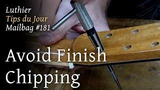 Luthier Tips du Jour Mailbag 181 - Avoiding Finish Chipping When Installing Tuners