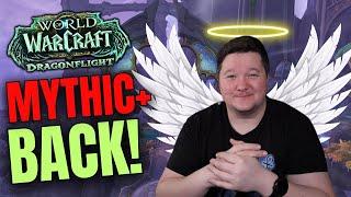 Mythic+ is Back! | Dragonflight Season 4