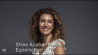 Stres Azaltan Nefes Egzersizleri