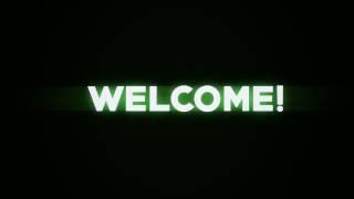 Hello and welcome to my channel ... Free 2 use welcome intro 2017 .. free intros