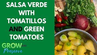 How to Make and Can Roasted Salsa Verde