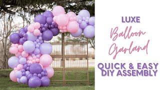 Luxe Balloon Garland Tutorial