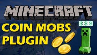 Earn money in Minecraft with Coin Mobs Plugin