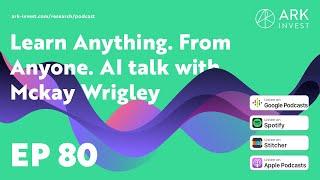 Learn Anything. From Anyone. AI talk with Mckay Wrigley