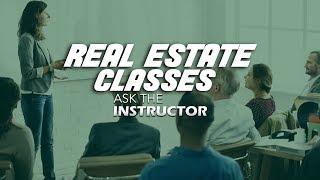 Classes to Get Your Florida Real Estate License - Ask the Instructor