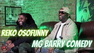 MG Barry Comedy feat. Reko Osofunny: Chicago, creating comedic content, working with Skinbone #DJUTV