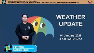 Public Weather Forecast issued at 4AM | January 4, 2025 - Saturday