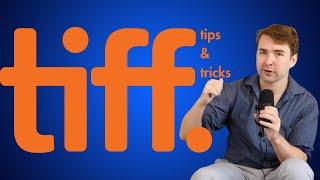 How to Make the Most of TIFF 2024! (An Unofficial Guide to the Toronto International Film Festival)