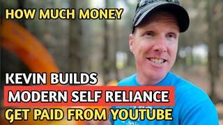 Kevin Builds || How Much Money Does Kevin Builds Modern Self Reliance Channel Earn From Youtube