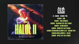 Shokir - Halol 2 | Albom 2023