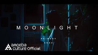 Primary, Anda - 'Moonlight (Feat. Xin Seha)' M/V