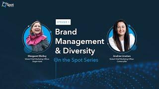 Webinar 3 - Brand Management & Diversity | On The Spot Series - Leadership in Business