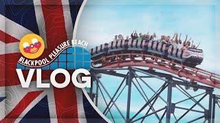 Coastin' Thru Europe Episode Seven: BLACKPOOL PLEASURE BEACH