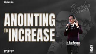 Morning Service with Ps. Victor Poernomo - "Anointing to Increase"