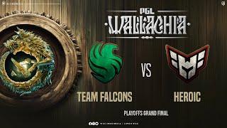 [Bahasa ID] Falcons vs Heroic - Grand Final Bo 5 - PGL Wallachia @AvilleYT @jikroy