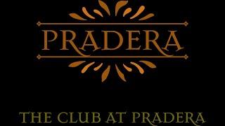 The Club at Pradera Fly Through