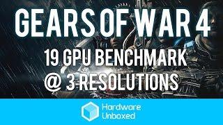 Gears of War 4 - 19 GPU [DX12] Benchmark @ Three Resolutions