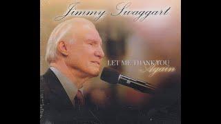 Jimmy Swaggart - Let Me Thank You Again