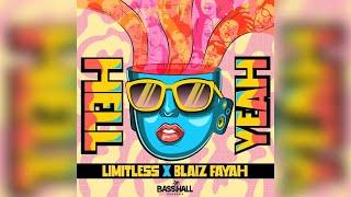 Limitlezz x Blaiz Fayah - Hell Yeah [Official Audio]