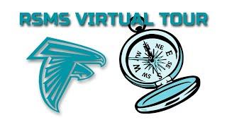RSMS Virtual Tour