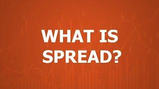 Spread in Forex: Everything You Need to Know | [Forex Spread Explained]