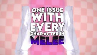 One Issue With Every Character in Melee (full series)