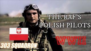 BLOODY FOREIGNERS - THE UNTOLD BATTLE OF BRITAIN - POLISH PILOTS OF 303 SQUADRON