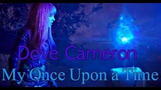 Descendants 3 - My Once Upon a Time *Lyrics*