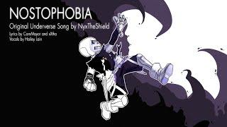 Underverse - Nostophobia [Original Song by NyxTheShield feat @KeyBlackStudios]