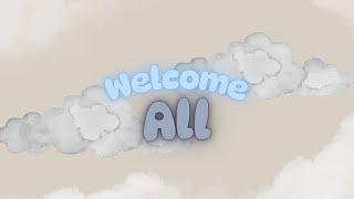 Welcome All | A Song Just for You - G.V.A Productions