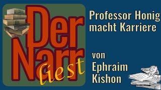 Der Narr liest Folge 278: Professor Honig macht Karriere von Kishon