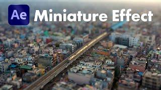 Miniature Effect On Real Footages | After Effects Tutorial in Hindi