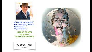 MARCO GRASSI's "the Silver Experience" 62x61 - ARTWORK IN-PERSON WITH DIRECTOR